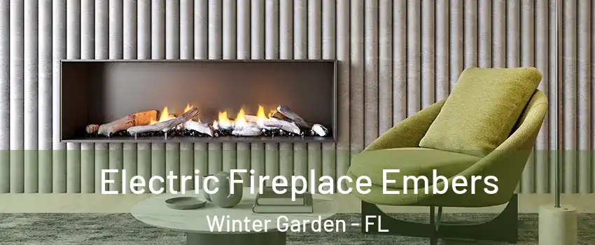  Electric Fireplace Embers Winter Garden - FL