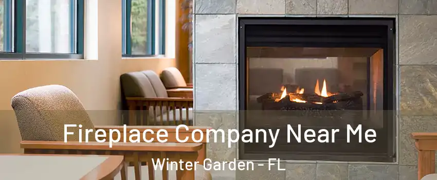  Fireplace Company Near Me Winter Garden - FL