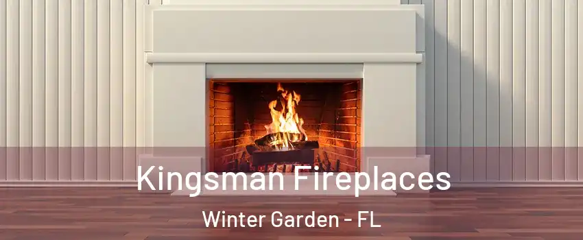  Kingsman Fireplaces Winter Garden - FL