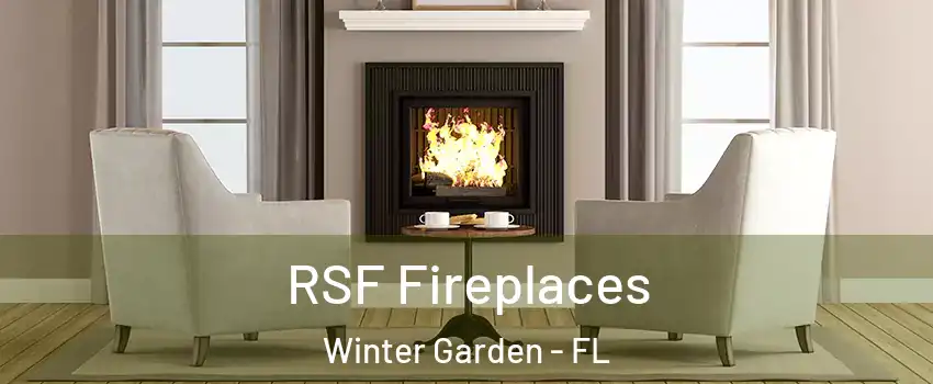  RSF Fireplaces Winter Garden - FL