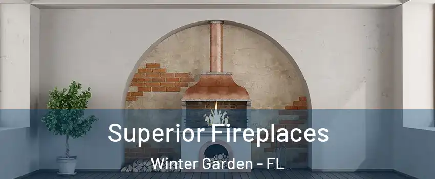  Superior Fireplaces Winter Garden - FL